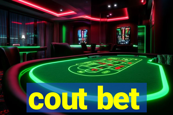 cout bet